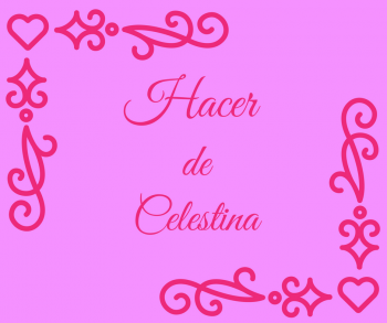 Hacer de Celestina - aspassoperlaspagna.it