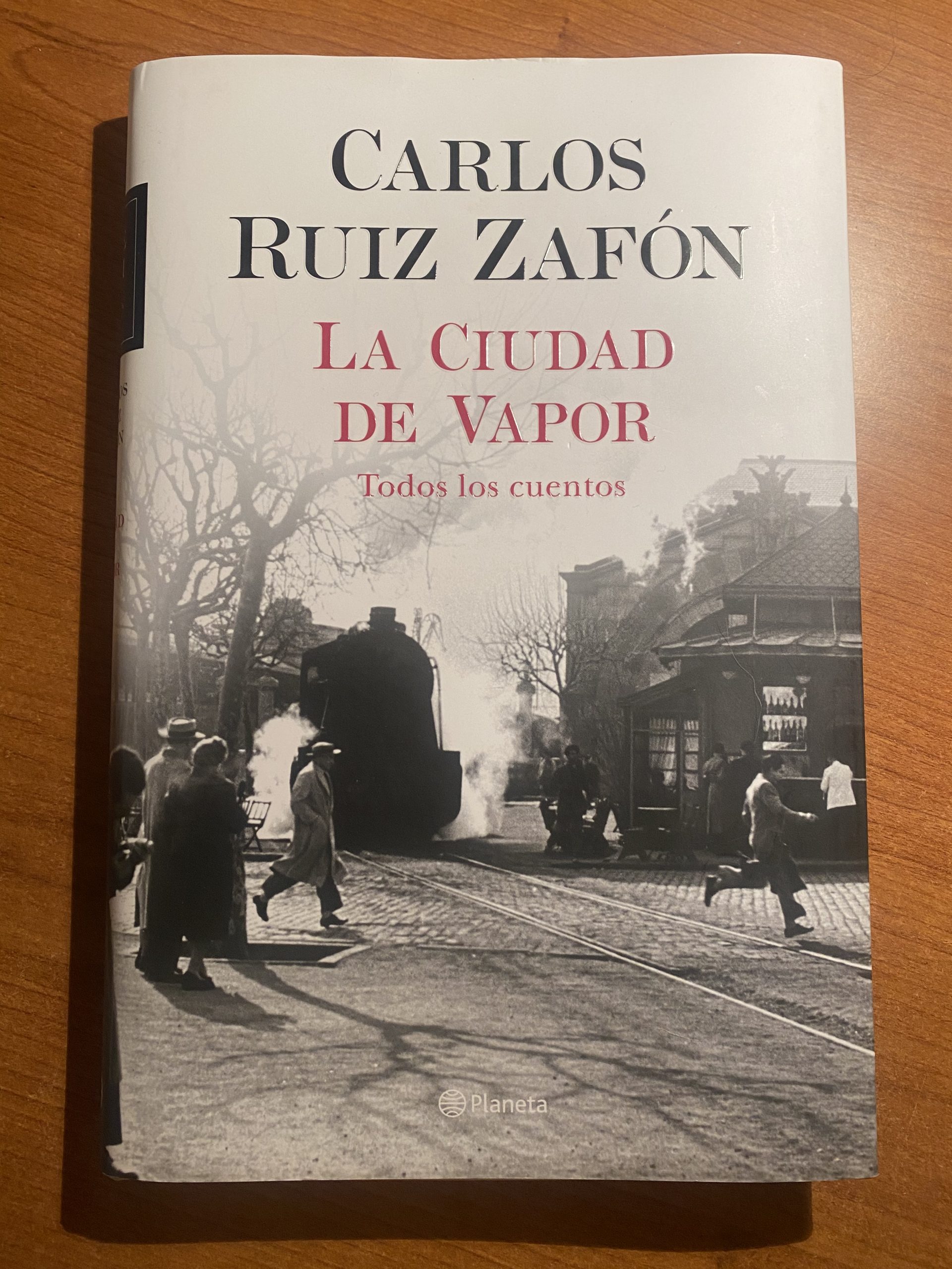La città di vapore Carlos Ruíz Zafón - aspassoperlaspagna.it