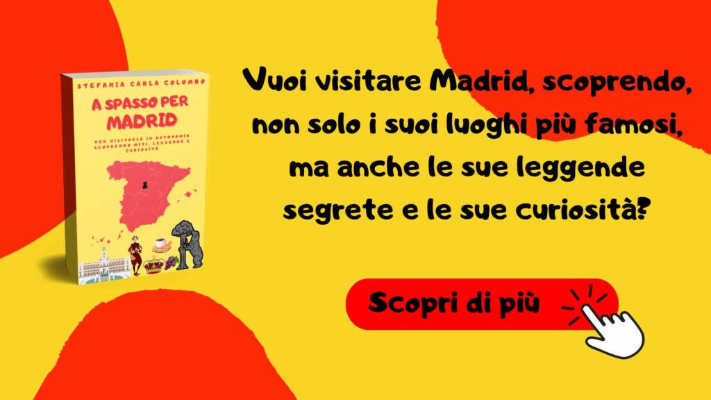 a spasso per madrid - guida www.aspassoperlaspagna.it