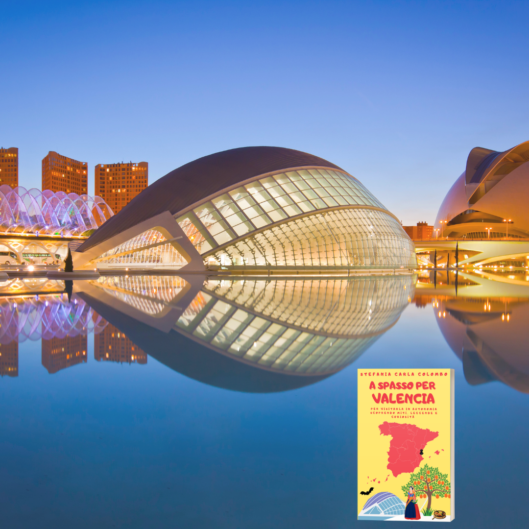A spasso per Valencia guida - aspassoperlaspagna.it